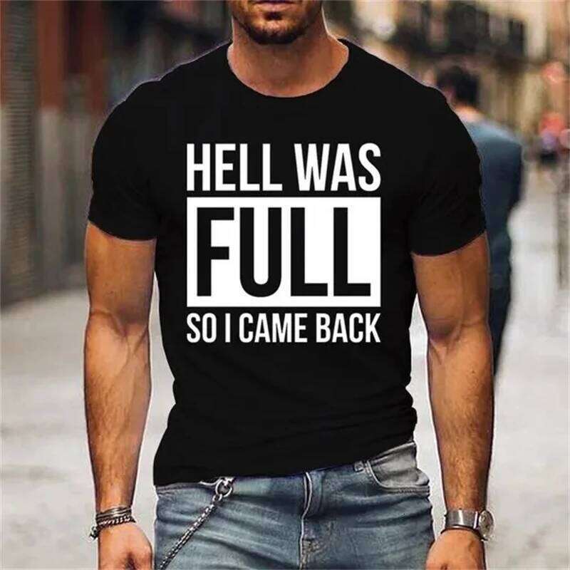 Funny Hell Was Full So I Came Back Printed T-shirt Mens Women Casual Short Sleeve Graphic Tees Cool White Letter Tshirt Male Top C260228 - view 3