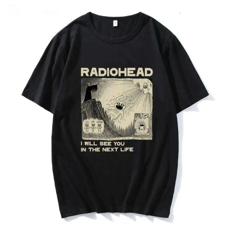 Hip Hop Radiohead T Shirt Rock Band Vintage I Will See You In The Next Life Unisex Music Fans Print Men Women Short Sleeve C260228 - view 3