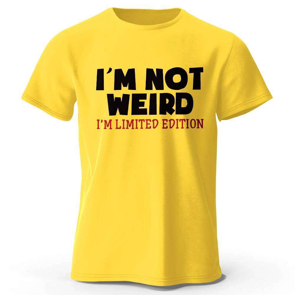 Men's I Am Not Weird Printed T-Shirt 100% Cotton Oversized Humor Graphic Tees for Women Summer Tops Quirky Streetwear C260228 - view 4
