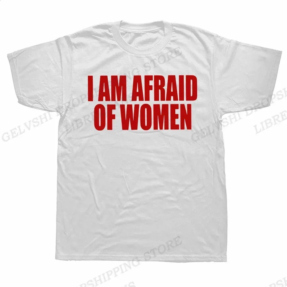 I Am Afraid of Women T Shirt women Fashion T-shirt Funny Letter Tops Tee Women Tshirt Gifts Camiseta Summer Women Clothing 260618 - view 5