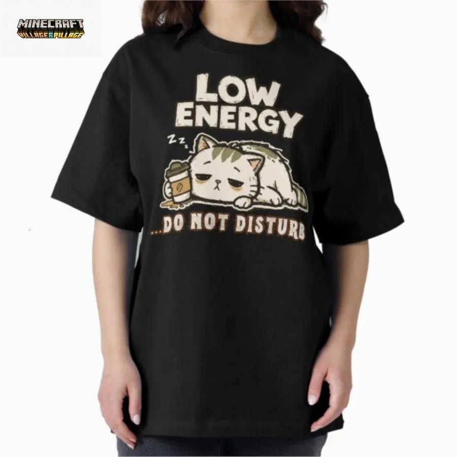 Low Energy Cat Shirt Funny Tired Cat Meme T-shirt For Men Women 100 Cotton T Shirts Short Sleeve Tops 0323-5 L26062354A2