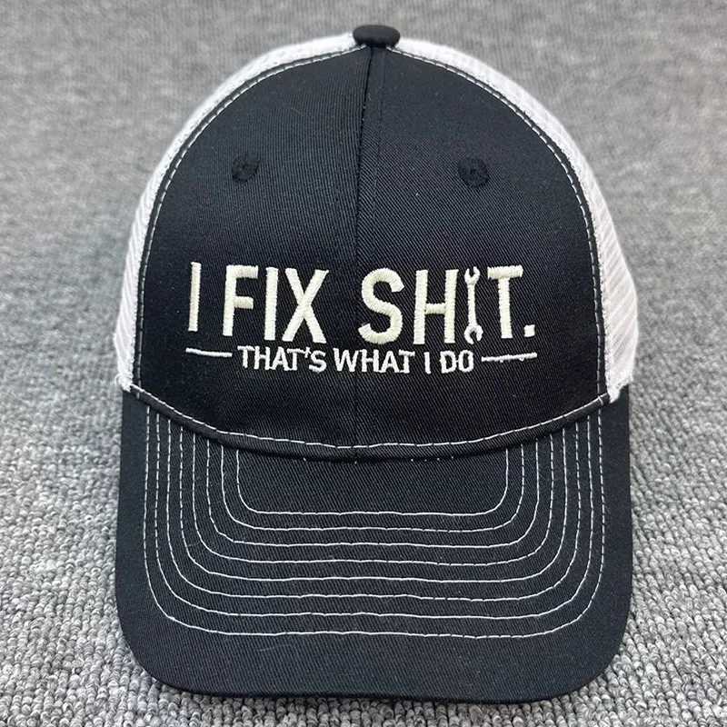 Thats I Fix What Shit I Do Funny Father Casual Baseball For Workshop Outdoor Activity And Daily Fashion Headpiece Sun-Proof M260626 - view 6