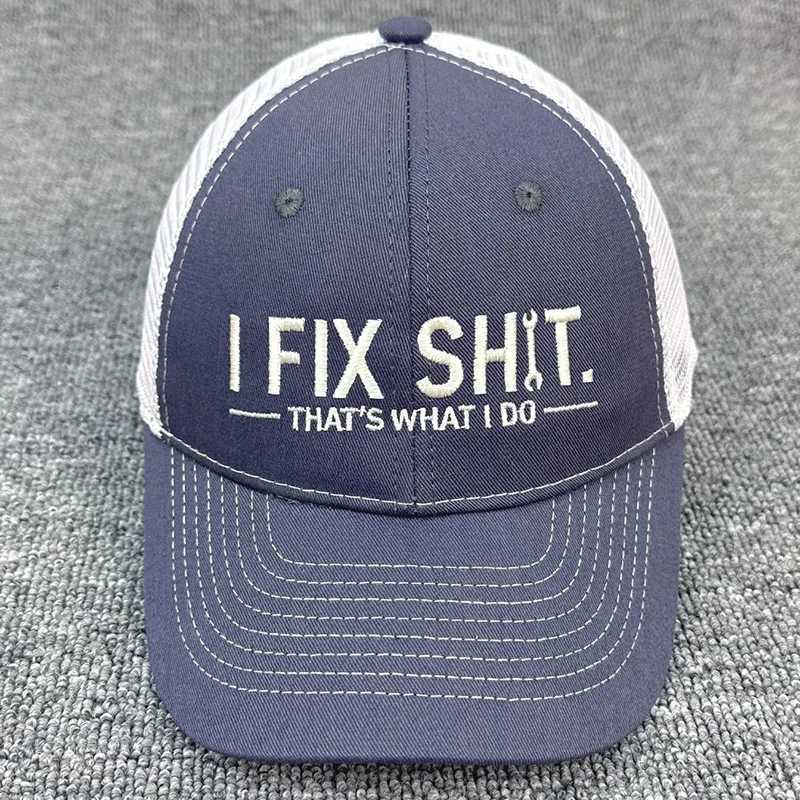 Thats I Fix What Shit I Do Funny Father Casual Baseball For Workshop Outdoor Activity And Daily Fashion Headpiece Sun-Proof M260626 - view 5