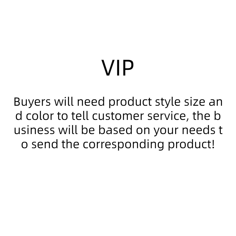 VIP Exclusive You Can Tell Customer Service What Products Yous Need, Then Place An Order Through This Link And The Merchant Will Send You The Products