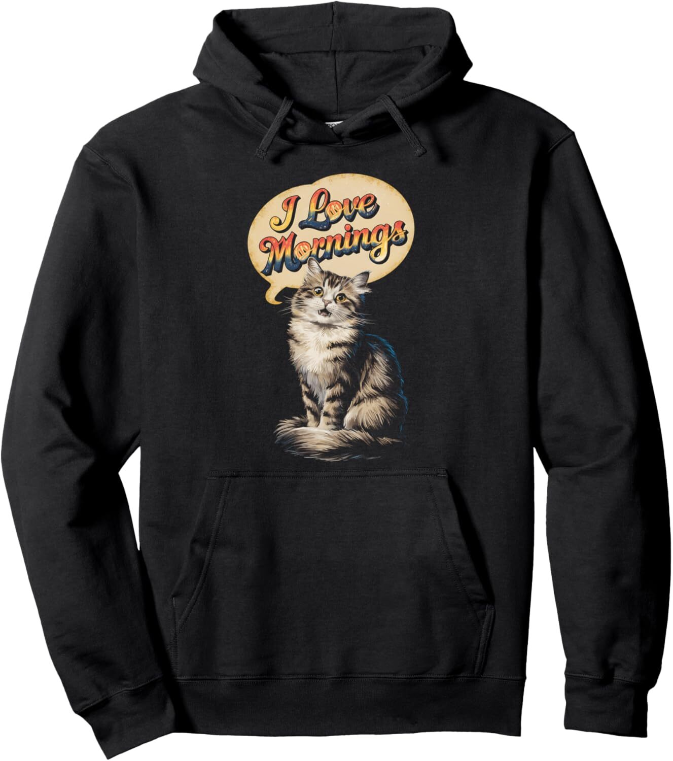 Hoodie for Mens Womens Cat Lover Morning Person Design Funny Cat Lover Design Pullover Hoodie Graphic Pullover Long Sleeve
