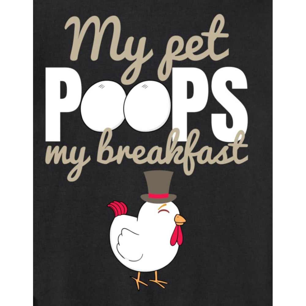 Long Sleeve Shirts For Men Sweatshirt My Pet Poops Breakfast Funny Chicken Farm Gift Sweatshirt Tee Streetwear Casual Tops Clothes Free shipping