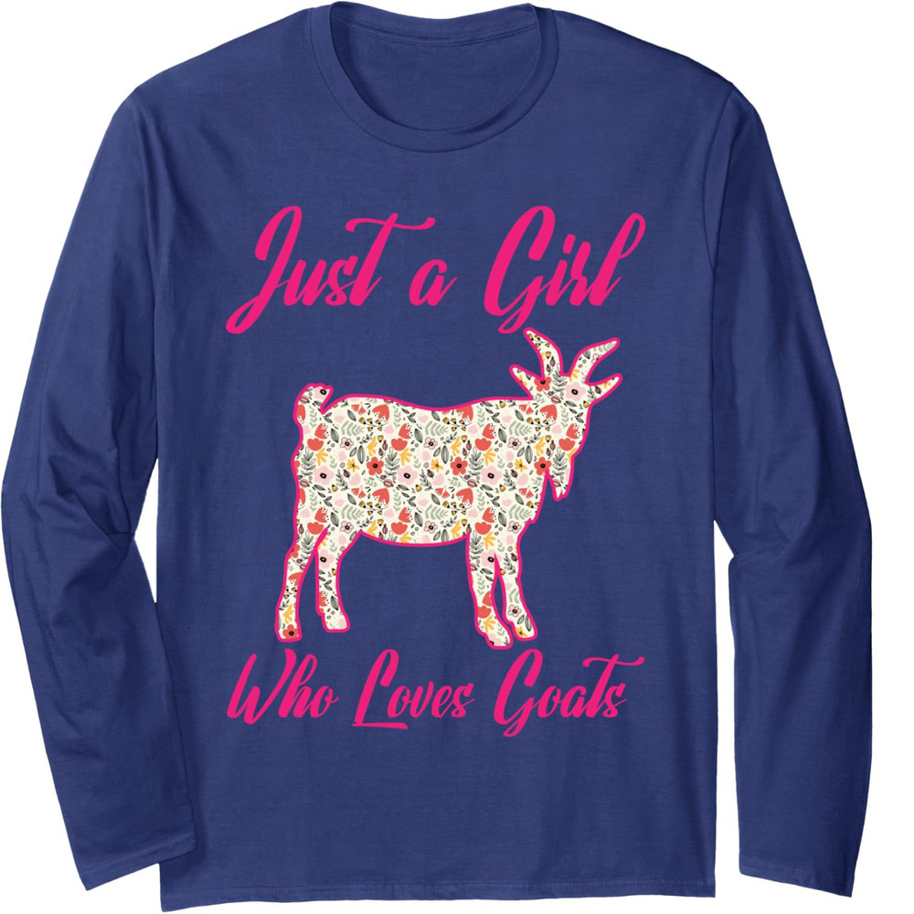 Long Sleeve Shirts For Men Sweatshirt Just A Girl Who Loves Goats Floral Goat Funny Gift Tee Streetwear Casual Tops Clothes Comfort Free shipping