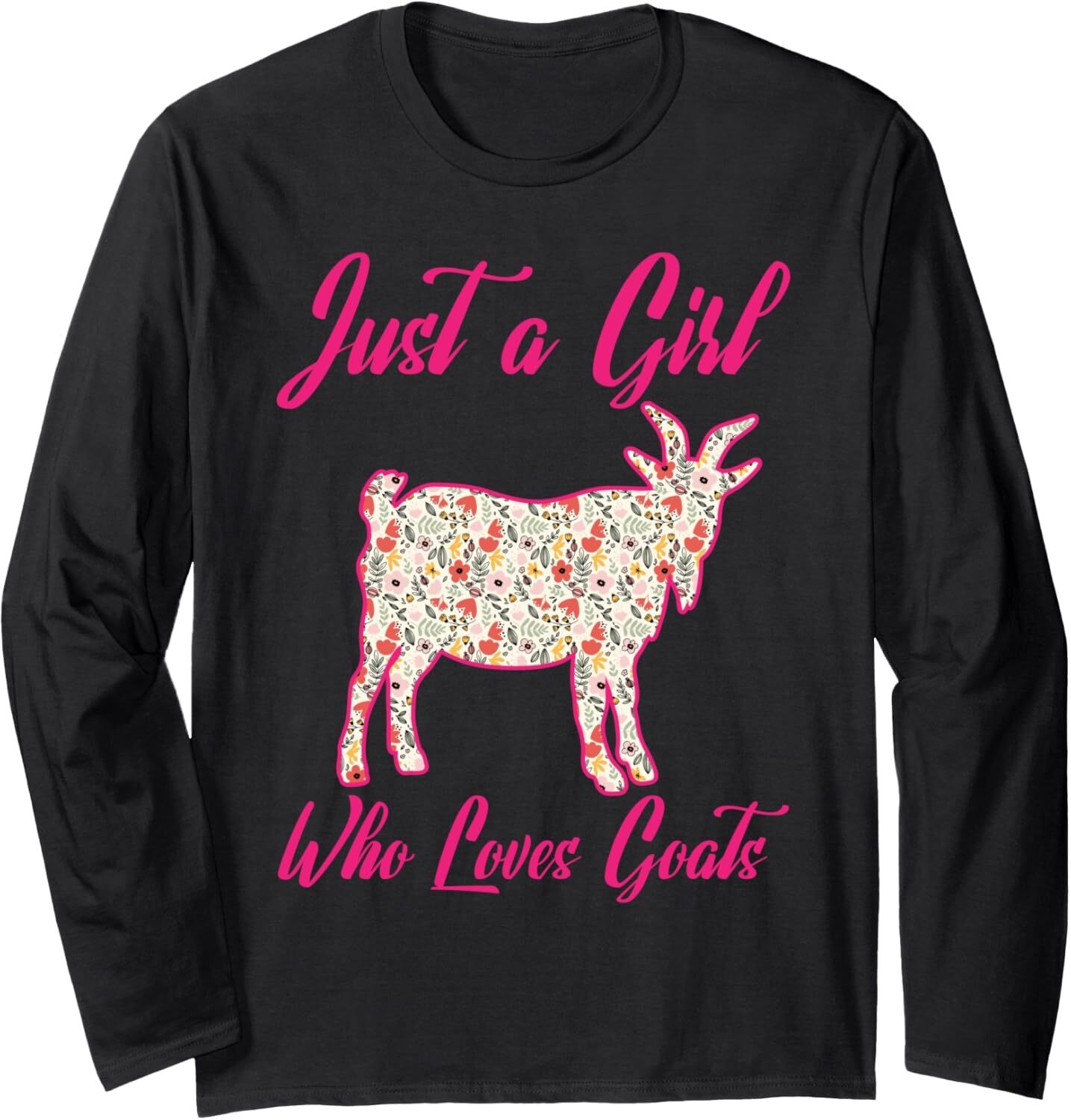 Long Sleeve Shirts For Men Sweatshirt Just A Girl Who Loves Goats Floral Goat Funny Gift Tee Streetwear Casual Tops Clothes Comfort Free shipping