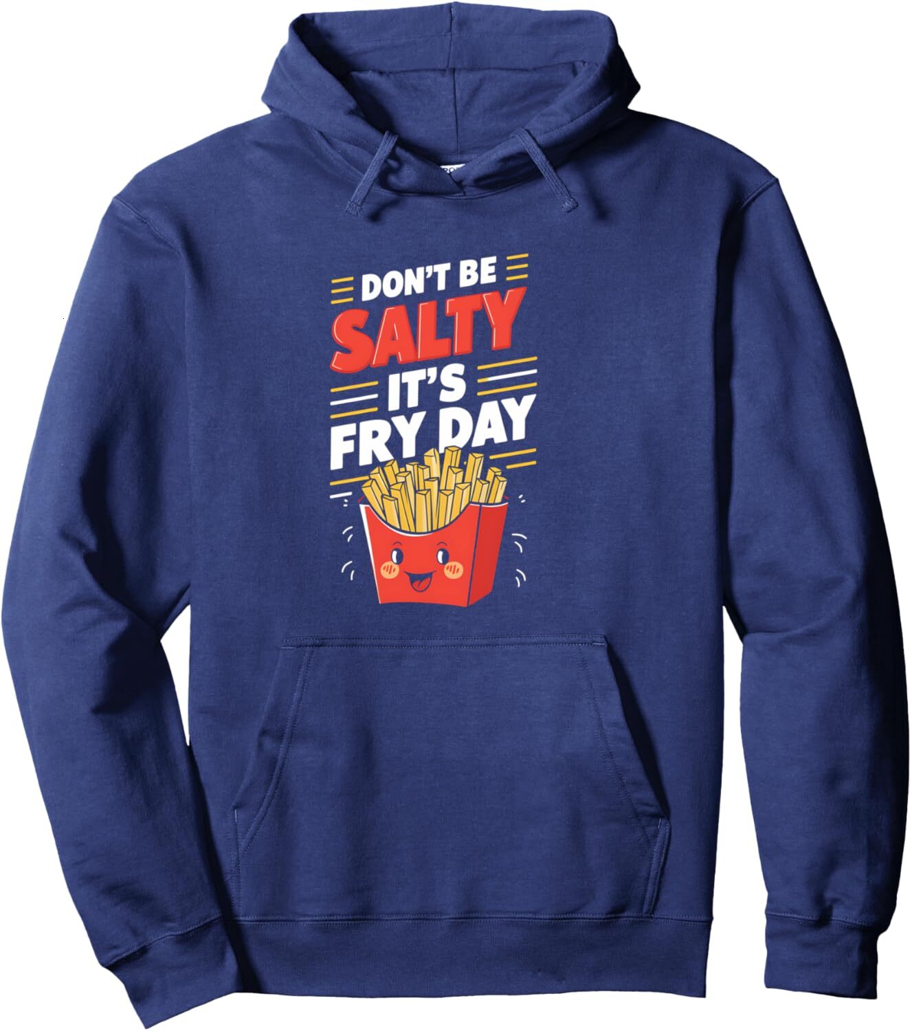 Hoodie for Mens Womens Fryday French Fry Foodie Be Salty Fryday Pullover Hoodie Graphic Hoodies sweatshirt Pullover Long Sleeve