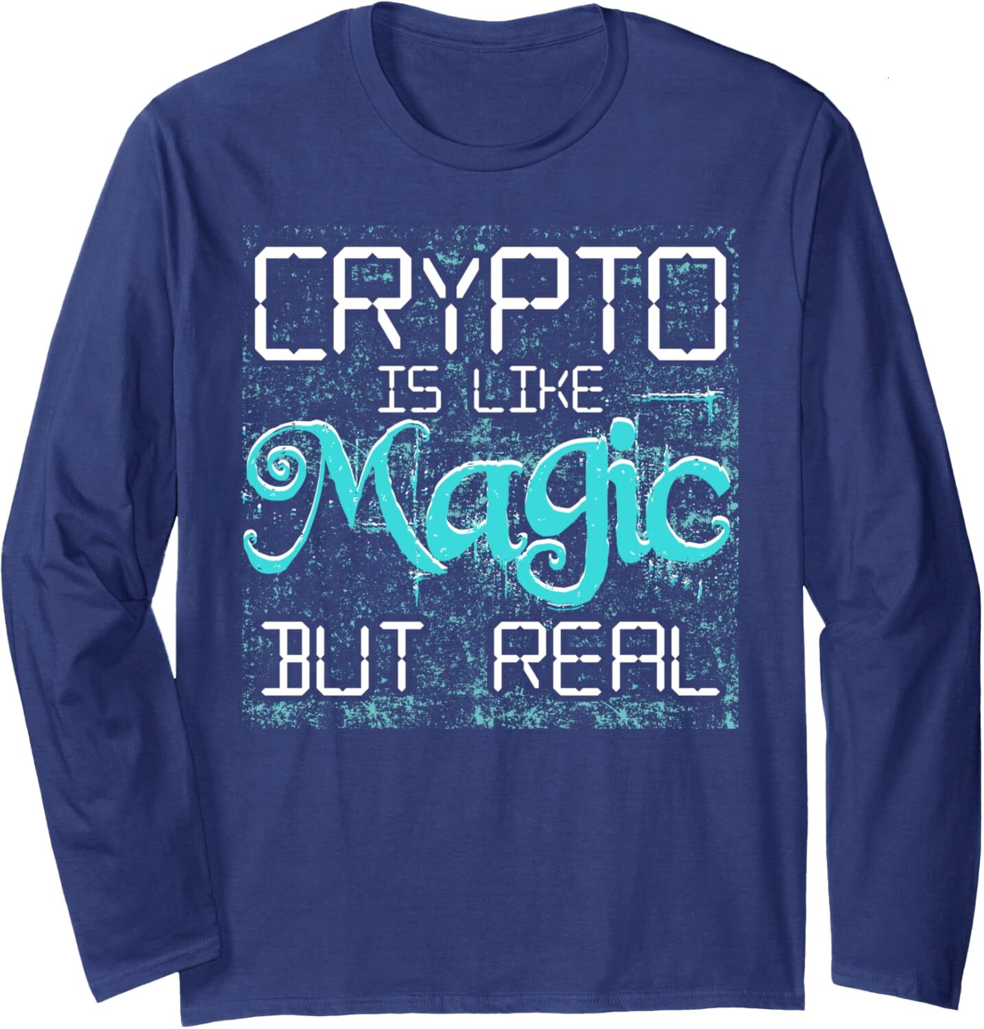 Long Sleeve Shirts for Men sweatshirt Crypto is like Magic but Real Cryptocurrency Gift Long Sleeve Streetwear Casual tops clothes
