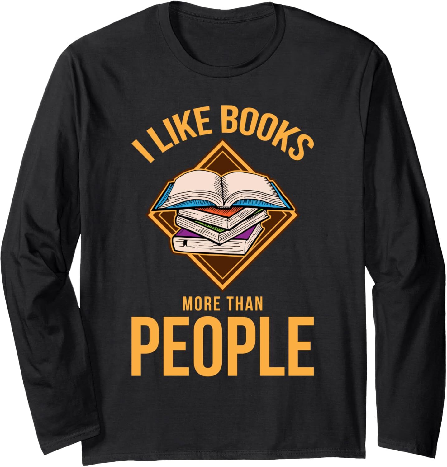Long Sleeve Shirts for Men sweatshirt I Like Books More Than People Book Lover Gift Idea Long Sleeve Tee Streetwear Casual tops clothes