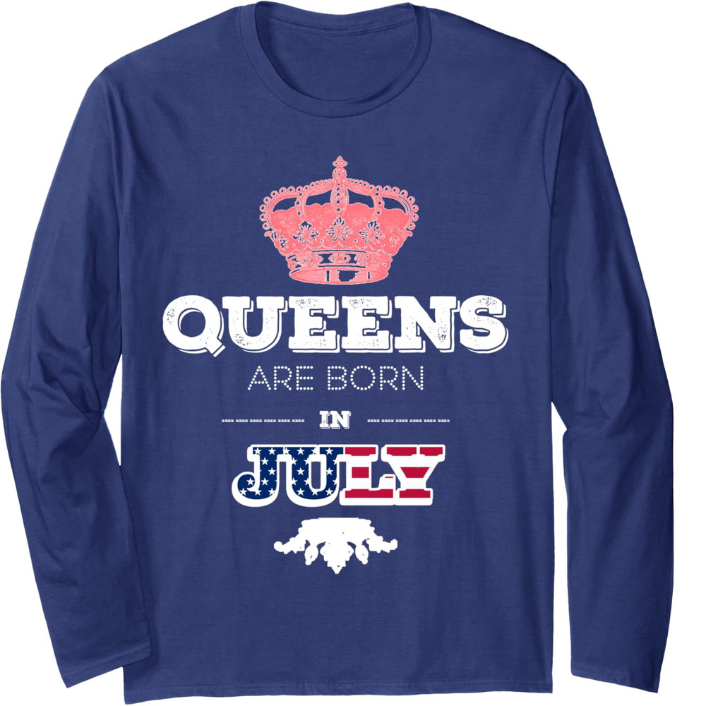 Long Sleeve Shirts for Men sweatshirt Queens Are Born In July Birthday Girl Women Bday Long Sleeve Tee Streetwear Casual tops clothes