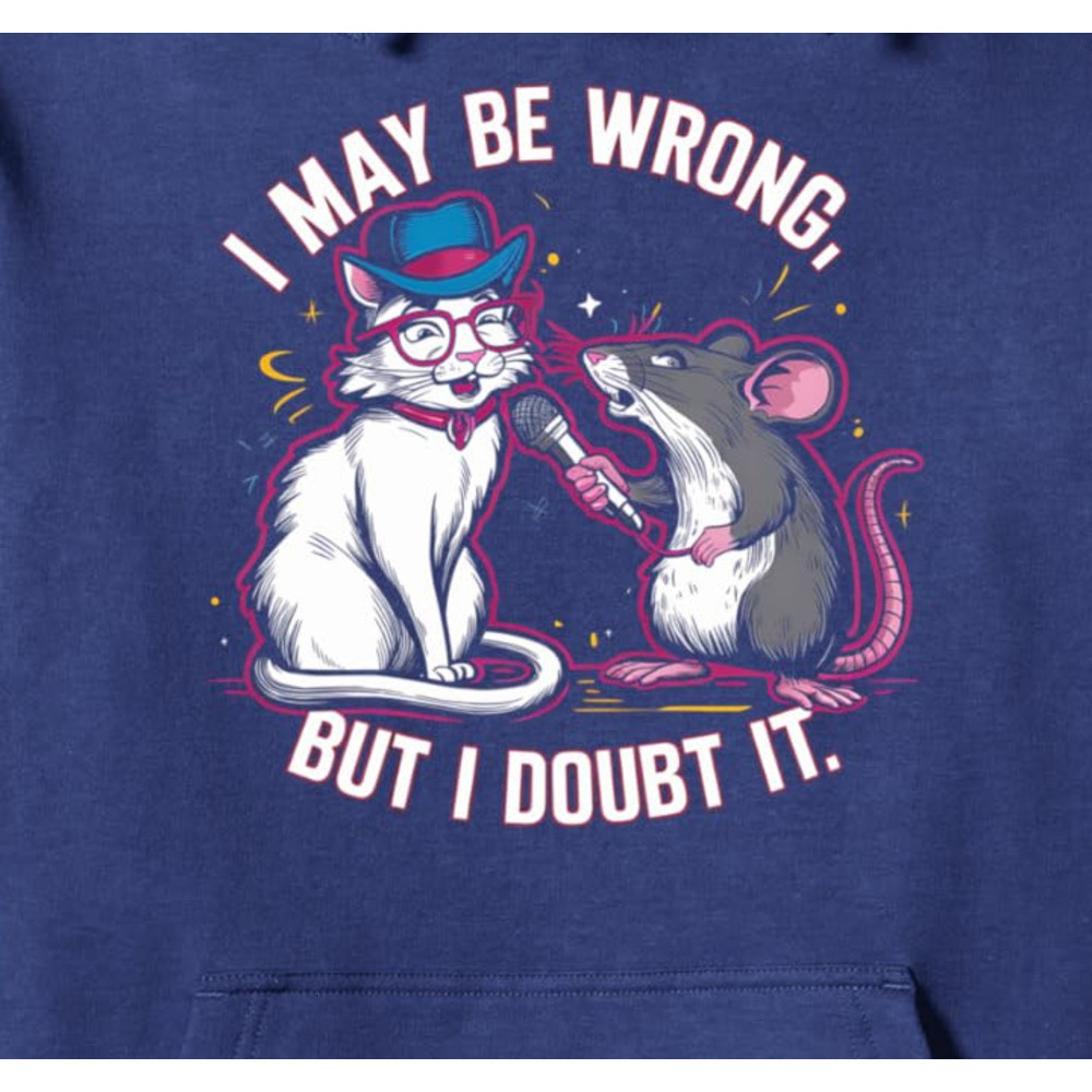 Hoodie for Mens Womens Cat and Mouse Humor Graphics with Funny Quote Pullover Hoodie Graphic Hoodies sweatshirt Pullover Long Sleeve