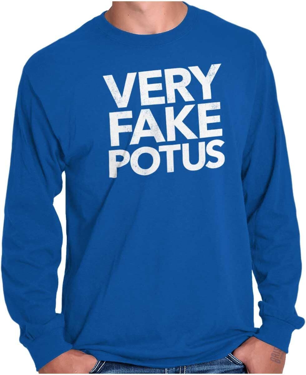 Men Very Fake POTUS USA President Joke Long Sleeve Tshirt Men Women Mens crew neck sweater