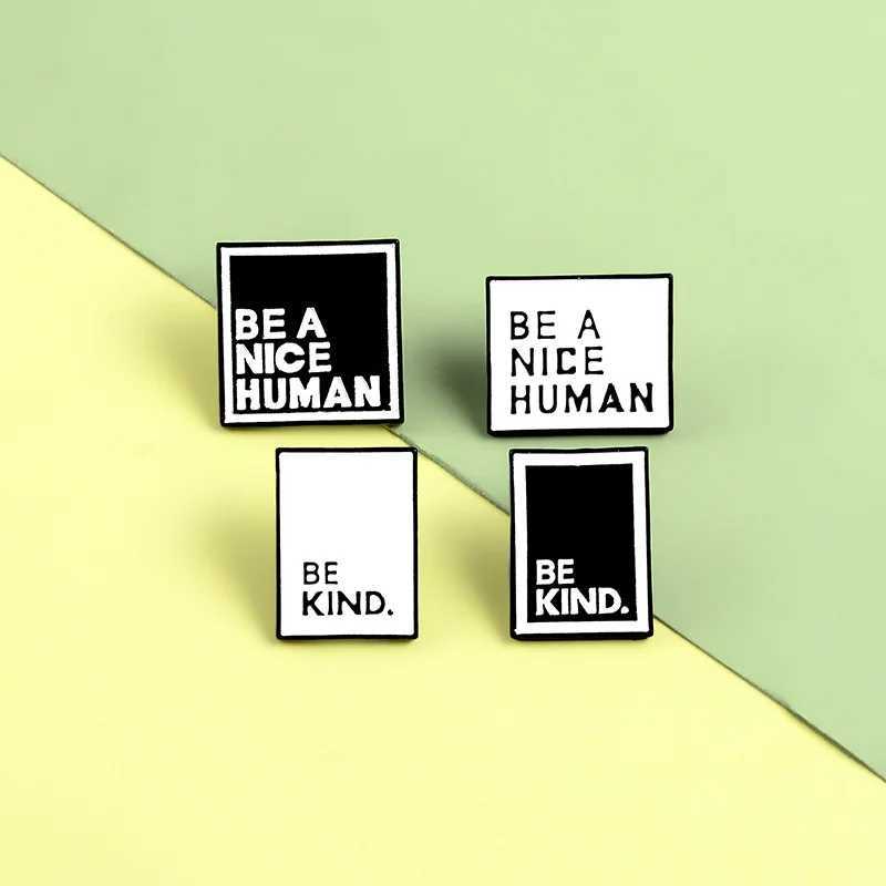 Black White Drop Oil Alloy Brooch Be a Nice Human Simple Enamel Collar Pin Brooch Friend GiftX240914