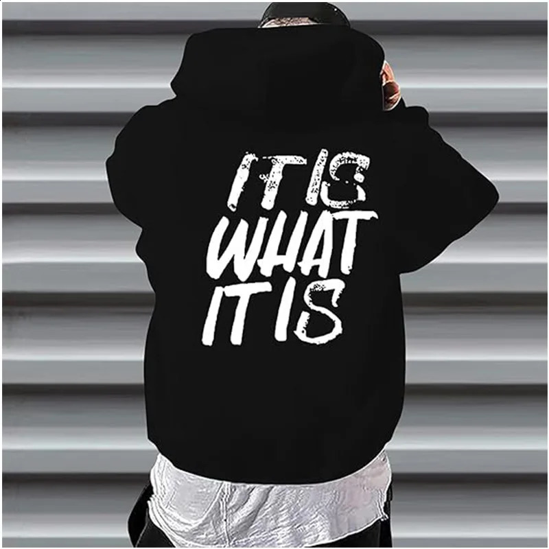 Funny Saying Of It Is What For People Pullover Hoodie 240910