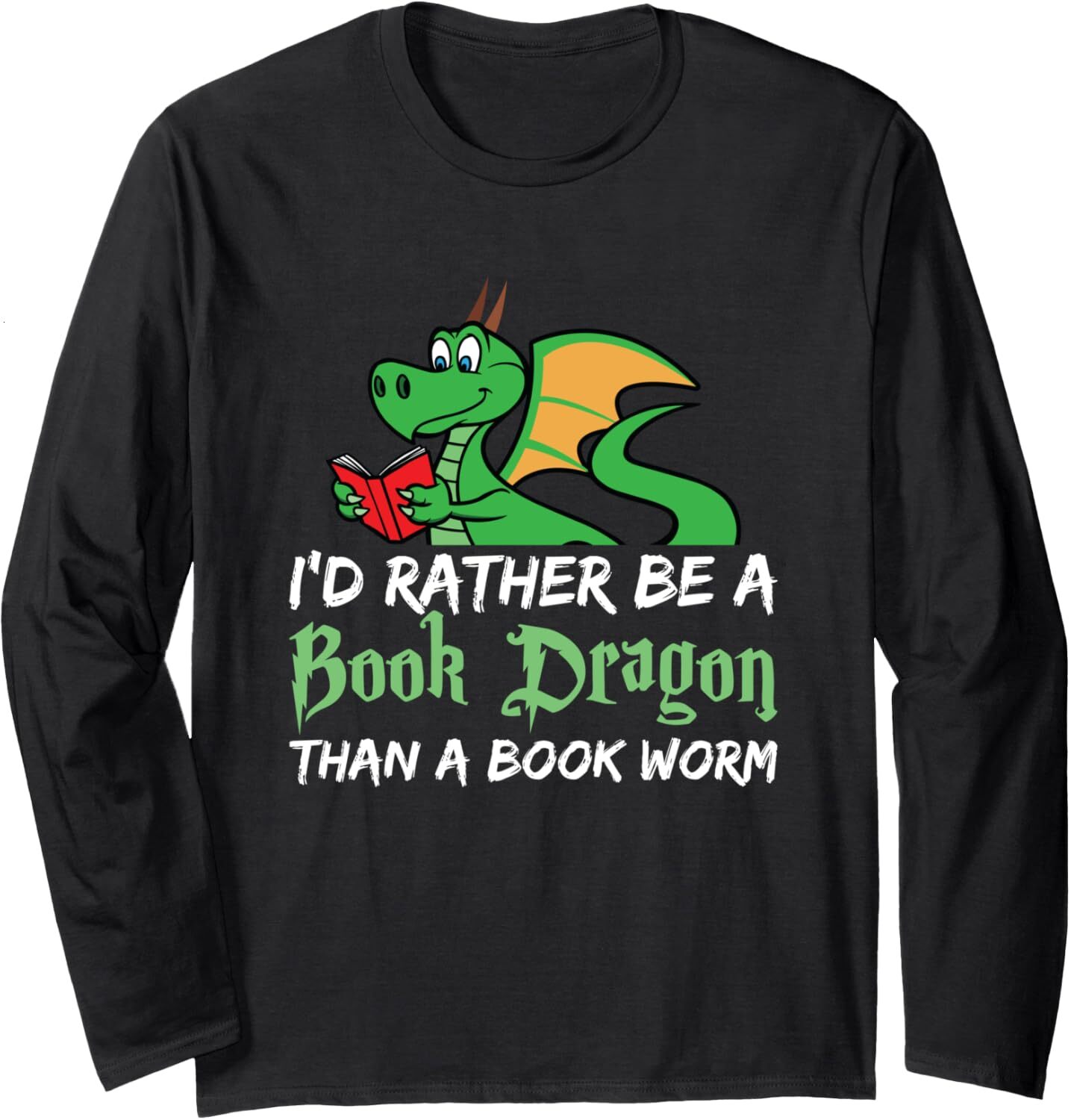 Long Sleeve Shirts for Men sweatshirt Id Rather Be A Book Dragon Than Worm Gift Tee Streetwear Casual tops clothes 60