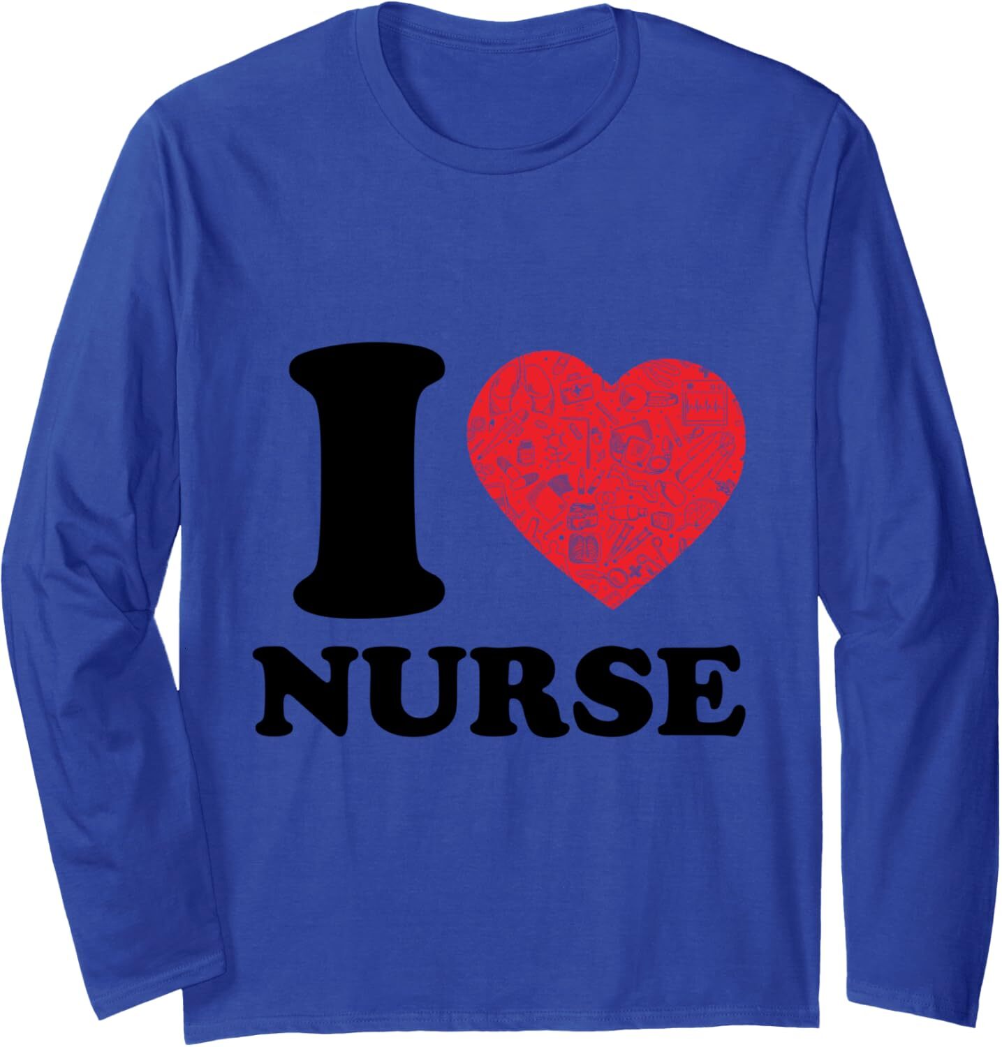 Long Sleeve Shirts for Men sweatshirt I Love a Nurse Medical Assitant Occupation Gift Long Sleeve Tee Streetwear Casual tops clothes fashion
