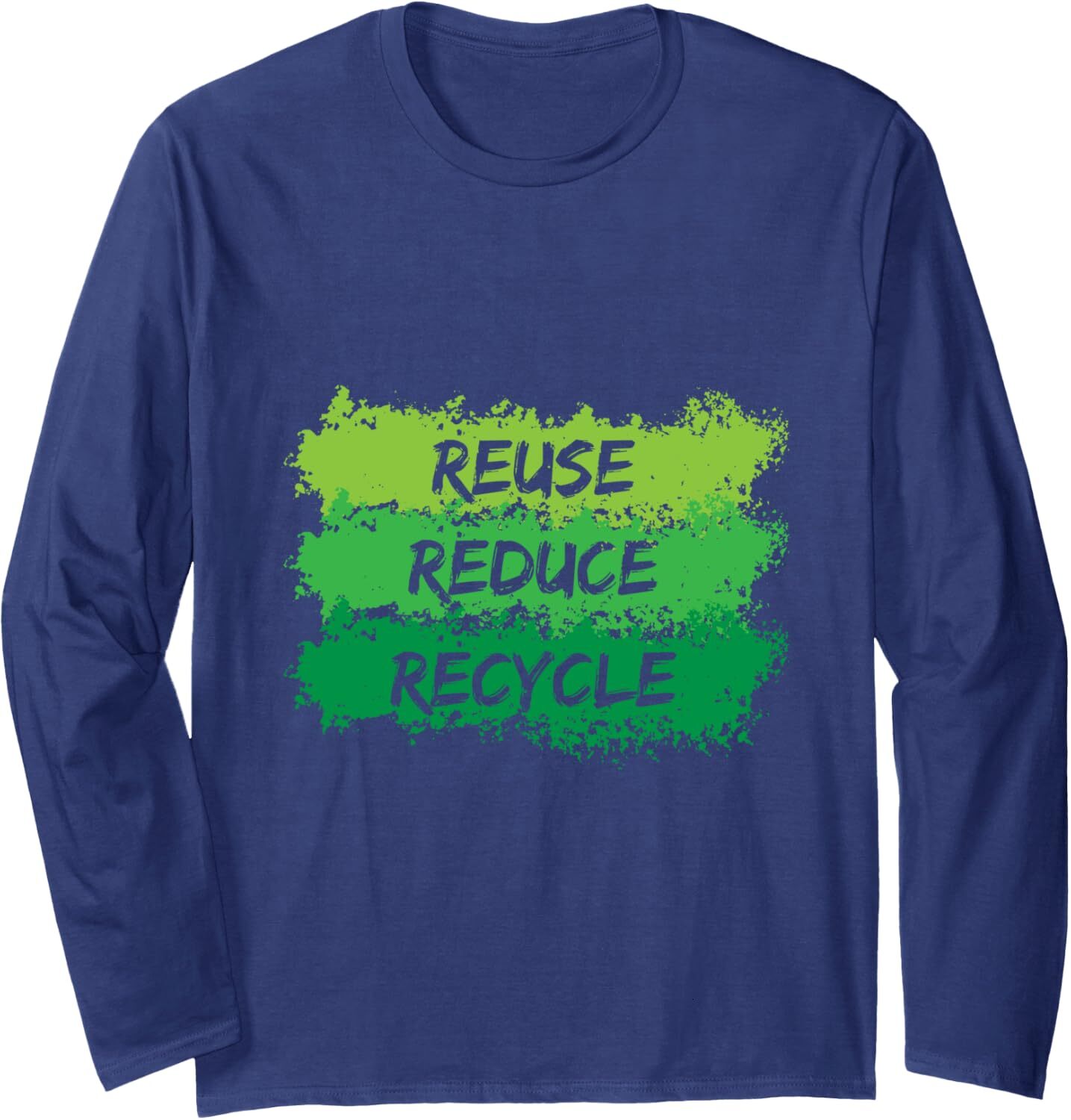 Long Sleeve Shirts for Men sweatshirt Reuse Reduce Recycle Funny Ecological Earth Day Gift Long Sleeve Tee Streetwear Casual tops clothes