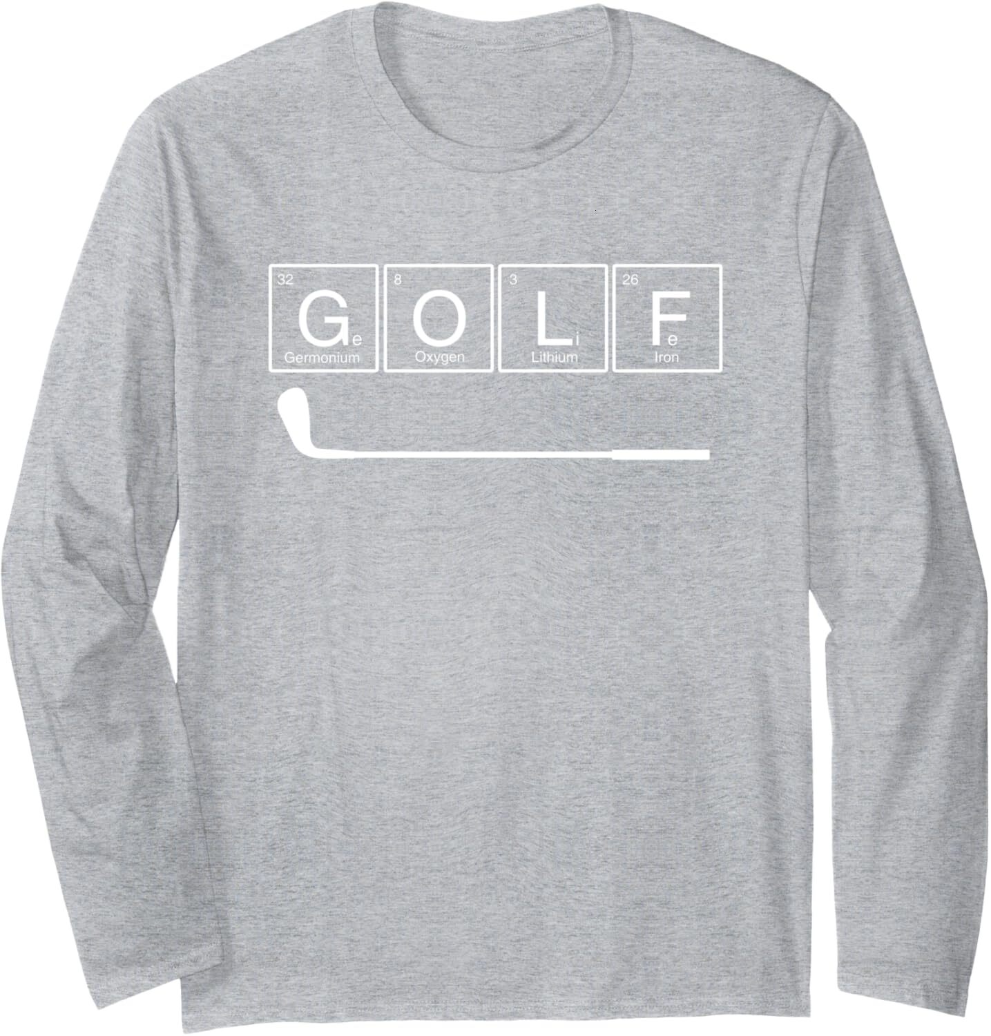 Long Sleeve Shirts for Men sweatshirt Funny Golf Chemical Elements Periodic Table Golf Lover Gift Long Sleeve Tee Streetwear Casual tops clothes