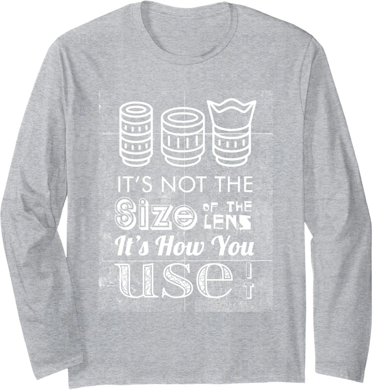 Long Sleeve Shirts for Men sweatshirt Its Not The Size Of Lens - Funny Photographer Gift Long Sleeve Tee Streetwear Casual tops clothes