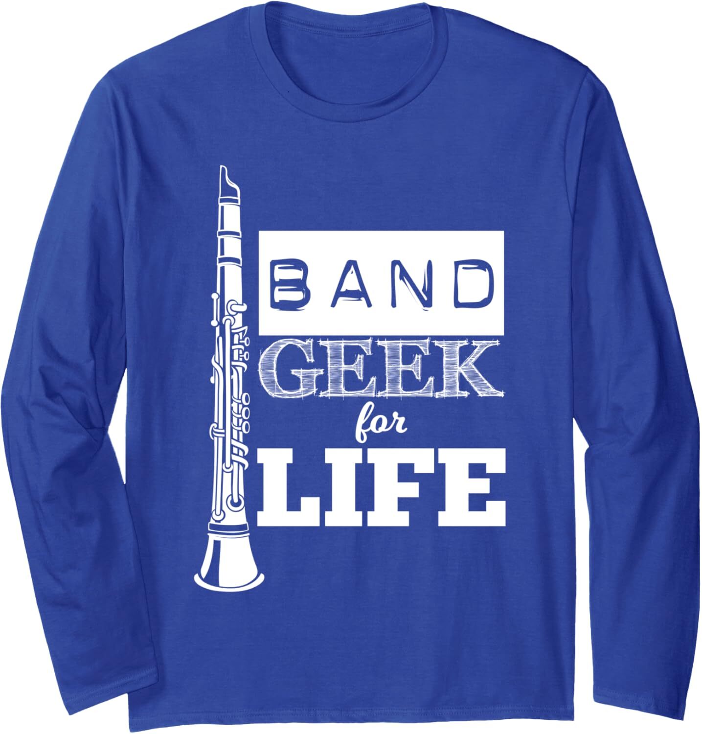 Long Sleeve Shirts for Men sweatshirt Clarinet Band Geek For Life Fun Musician Gift Long Sleeve Tee Streetwear Casual tops clothes trend