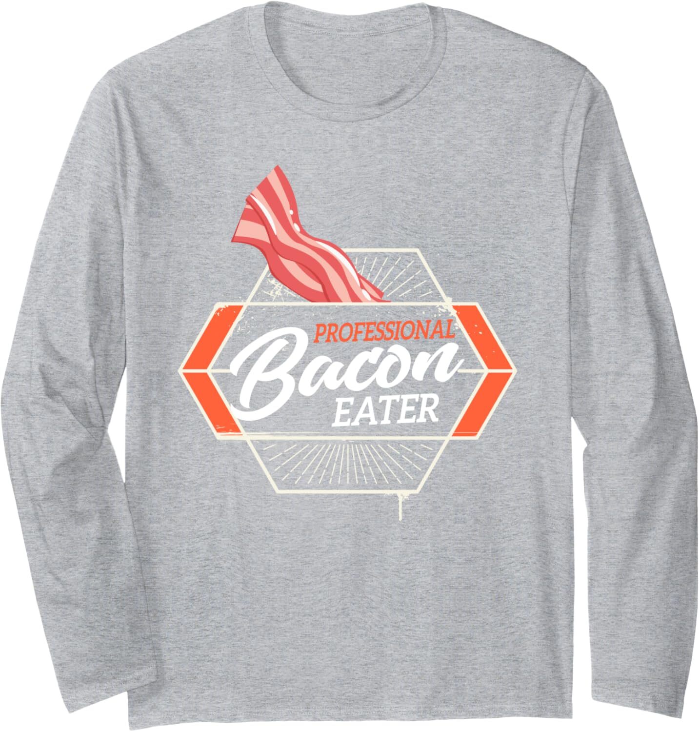 Long Sleeve Shirts for Men sweatshirt Funny Professional Bacon Eater Pork Meat Cooker Chef Gift Long Sleeve Tee Streetwear Casual tops clothes