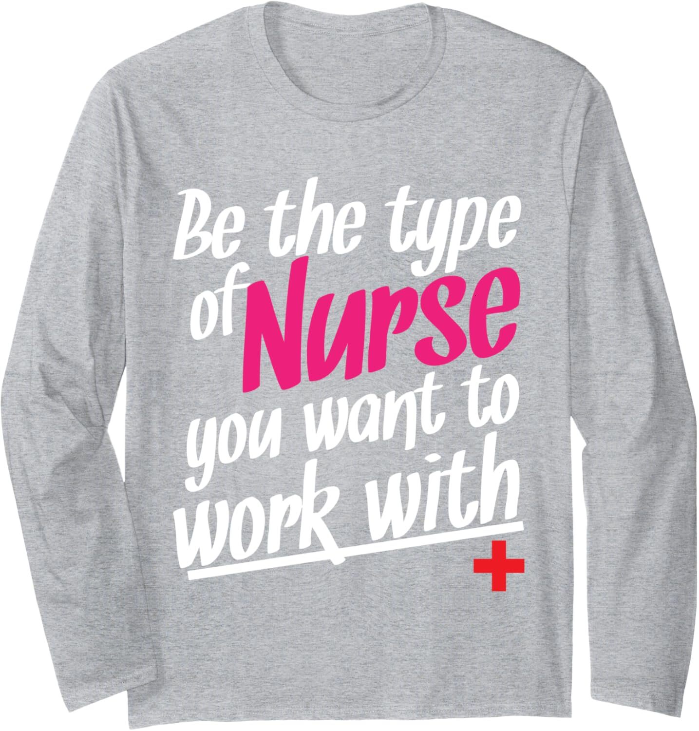 Long Sleeve Shirts for Men sweatshirt Nurses Quotes. Gift for a Professional Health Care Long Sleeve Tee Streetwear Casual tops clothes