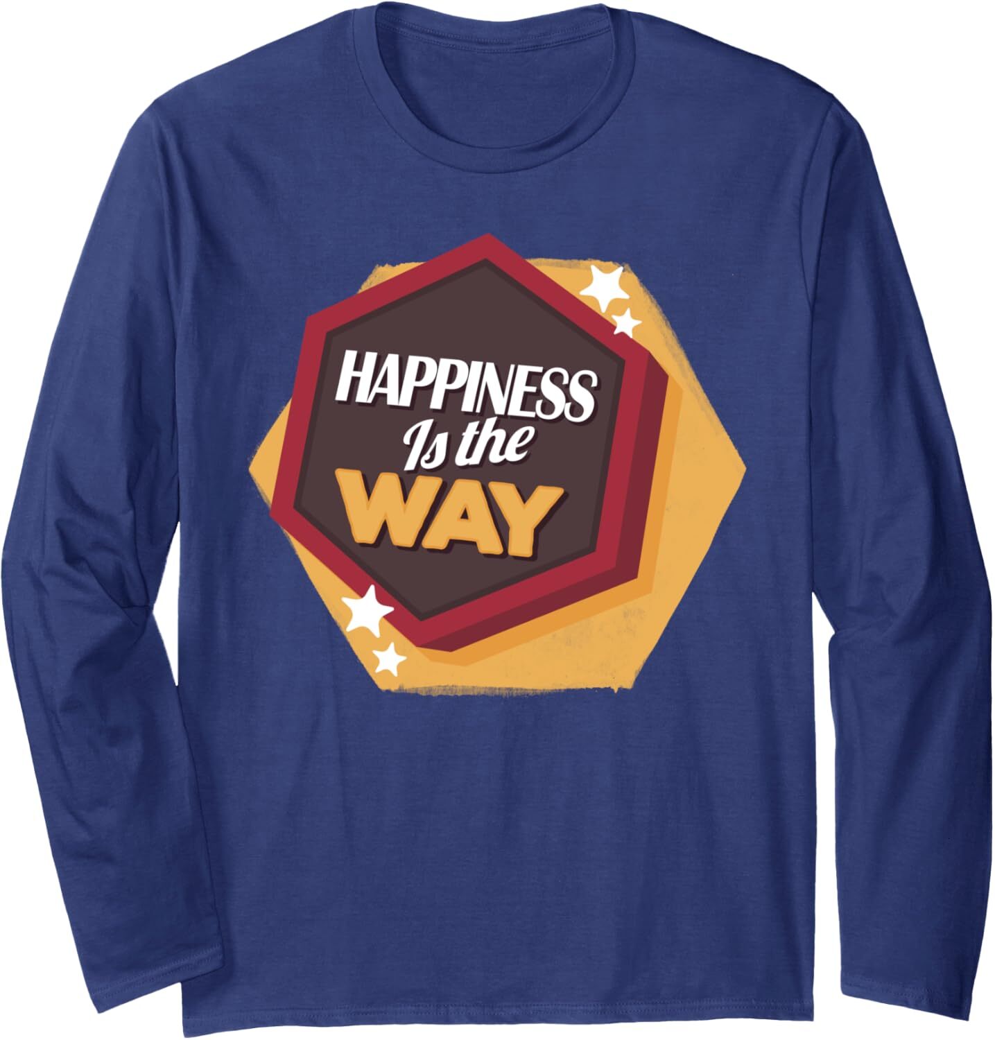 Long Sleeve Shirts for Men sweatshirt Happiness Is The Way - Positive Inspirational Gift Long Sleeve Tee Streetwear Casual tops clothes trend