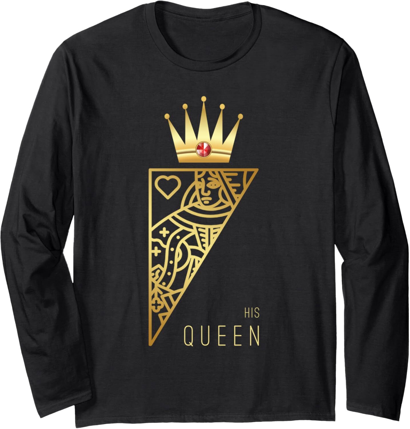 Long Sleeve Shirts for Men sweatshirt His Queen Card Funny Cute Couple Lover Gift Long Sleeve Tee Streetwear Casual tops clothes
