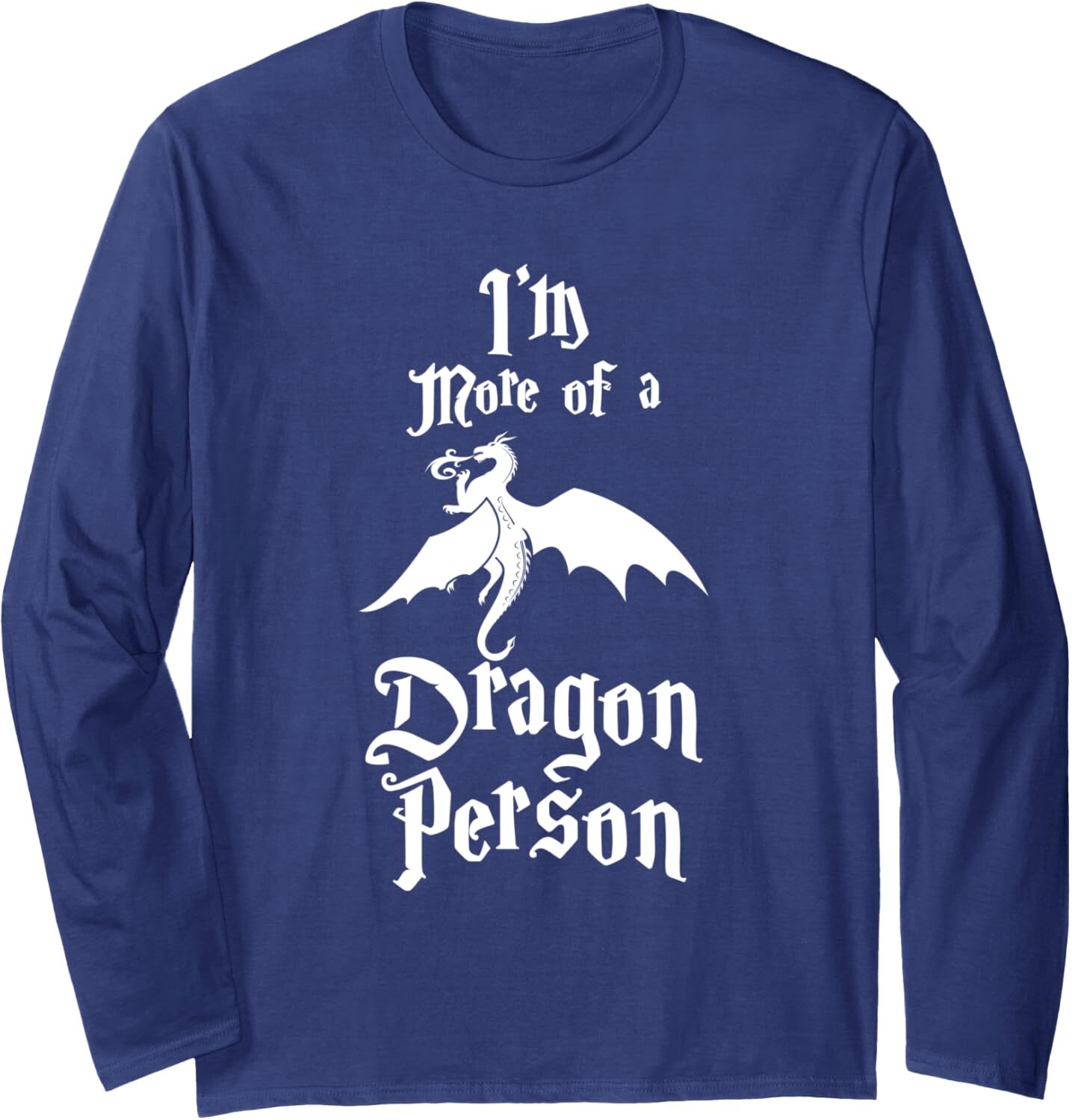 Long Sleeve Shirts for Men sweatshirt Im More of a Dragon Person Fire Animal Funny Gift Long SleeveTee Streetwear Casual tops clothes