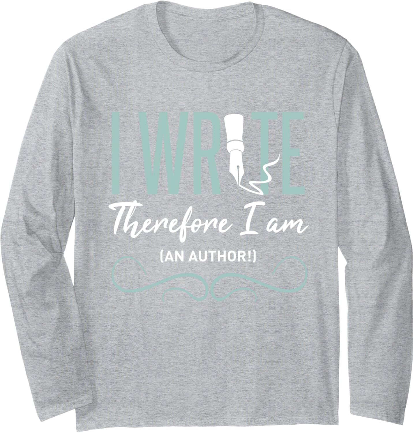 Long Sleeve Shirts for Men sweatshirt Vintage I Write Therefore I Am An Author Book Writer Gift Long Sleeve Tee Streetwear Casual tops clothes