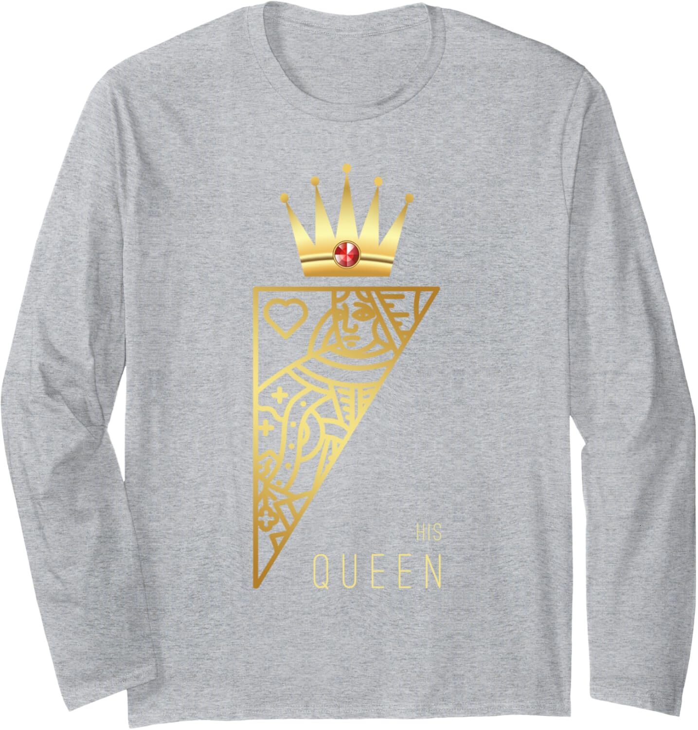 Long Sleeve Shirts for Men sweatshirt His Queen Card Funny Cute Couple Lover Gift Long Sleeve Tee Streetwear Casual tops clothes