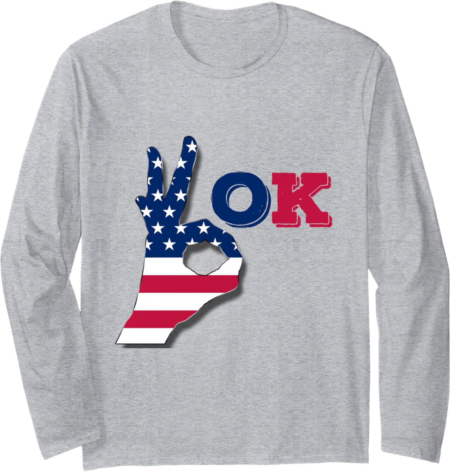 Long Sleeve Shirts for Men sweatshirt OK Hand Sign Funny Cool Okay 4th Of July Gift Long Sleeve Tee Streetwear Casual tops clothes trend