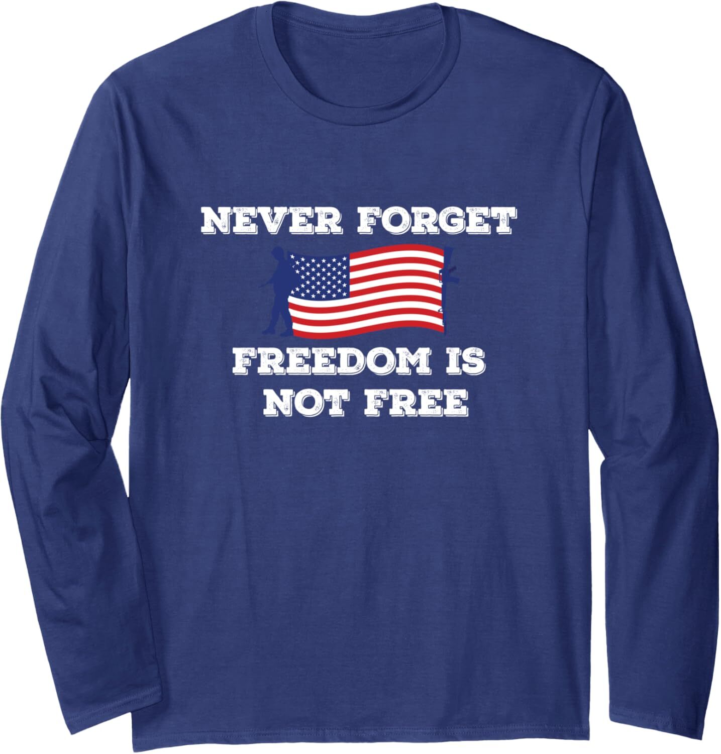 Long Sleeve Shirts for Men sweatshirt Never Forget Freedom Is Not Free Army eterans Long SleeveTee Streetwear Casual tops clothes