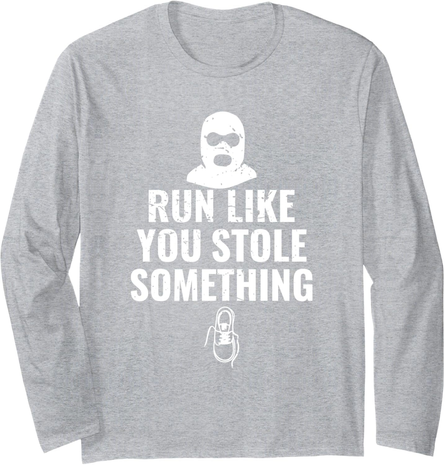 Long Sleeve Shirts for Men sweatshirt Run Like you Stole Something Fun Runner Gift Long Sleeve Tee Streetwear Casual tops clothes