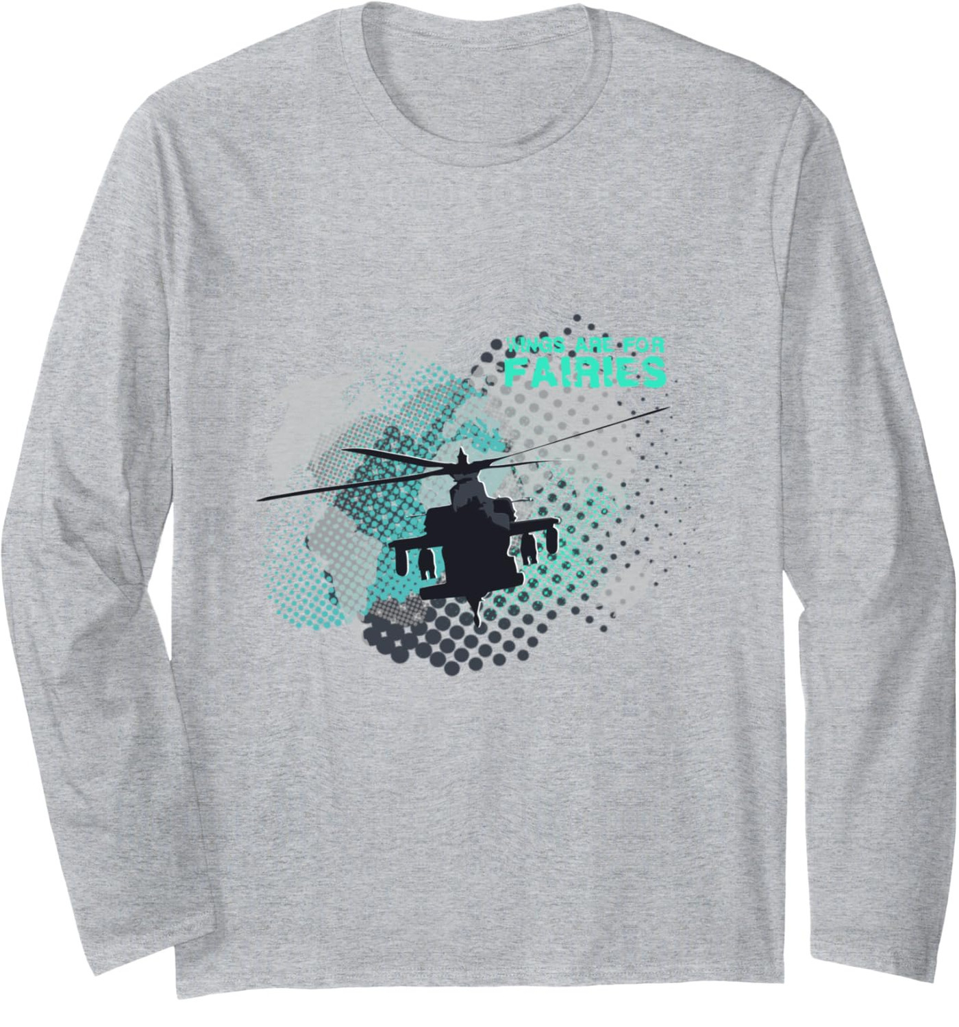 Long Sleeve Shirts for Men sweatshirt Wings Are For Fairies Helicopter Flying Pilot Long Sleeve Tee Streetwear Casual tops clothes