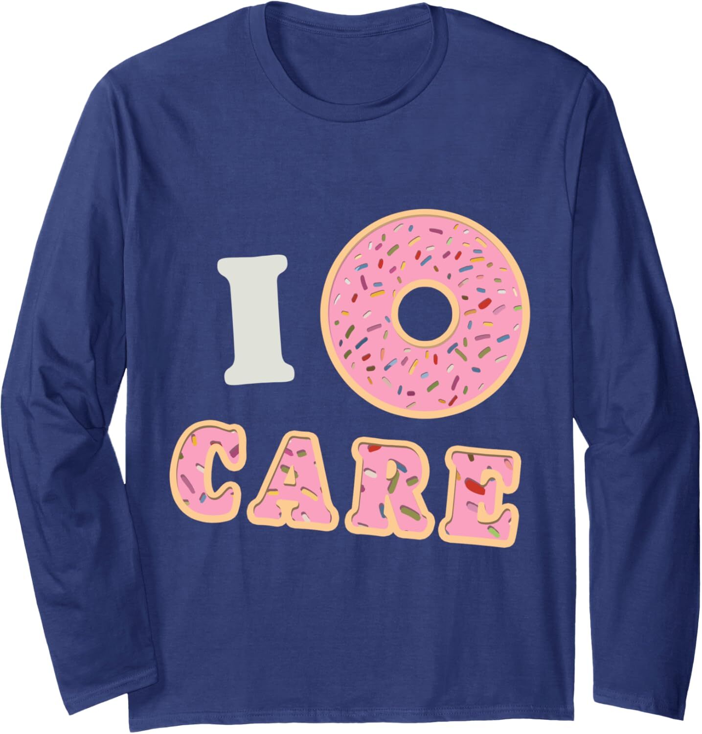 Long Sleeve Shirts for Men sweatshirt I Do Not Care Funny Cool Donut Doughnut Fan Gift Long Sleeve Tee Streetwear Casual tops clothes