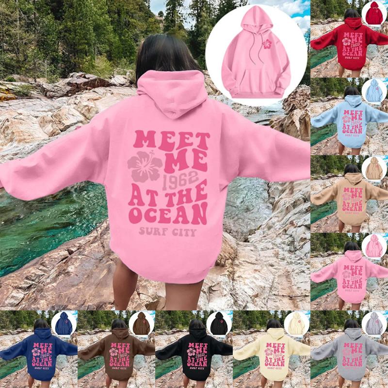 Women's Hoodies Basic All Match Women Hoody Casual Fashion Streetwear Sweatshirt Letter Meet Me At The Ocean Print Fleece Warm Top