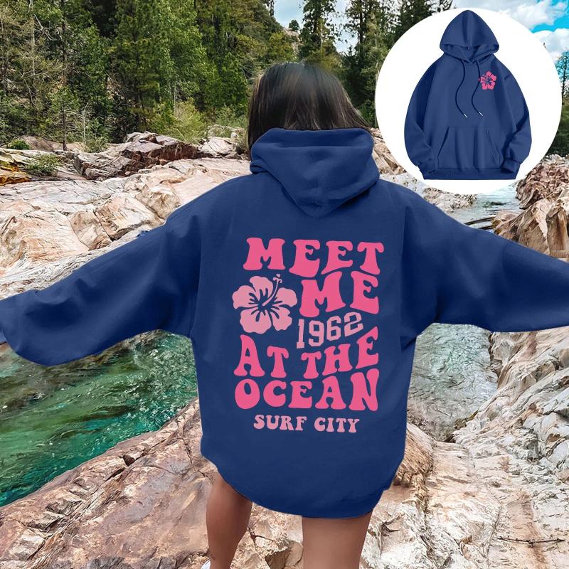 Women's Hoodies Basic All Match Women Hoody Casual Fashion Streetwear Sweatshirt Letter Meet Me At The Ocean Print Fleece Warm Top