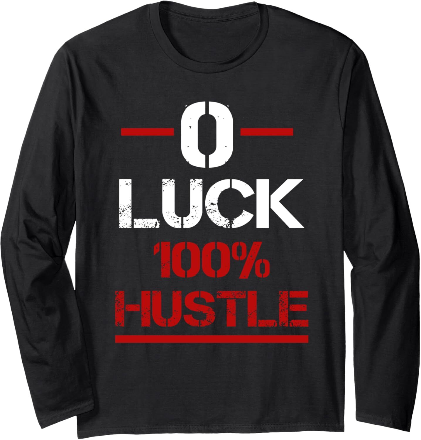 Long Sleeve Shirts for Men sweatshirt Vintage Zero Luck 100 Hustle Business Work Hard Entrepreneur Long Sleeve Tee Streetwear Casual tops clothes