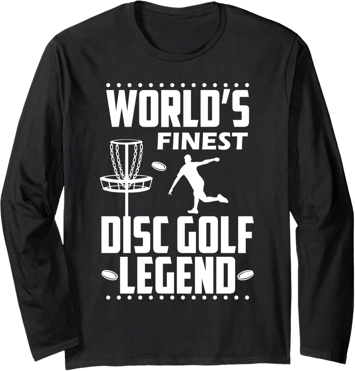 Long Sleeve Shirts for Men sweatshirt Awesome Worlds Finest Disc Golf Legend Disc Sports Gift Long Sleeve Tee Streetwear Casual tops clothes
