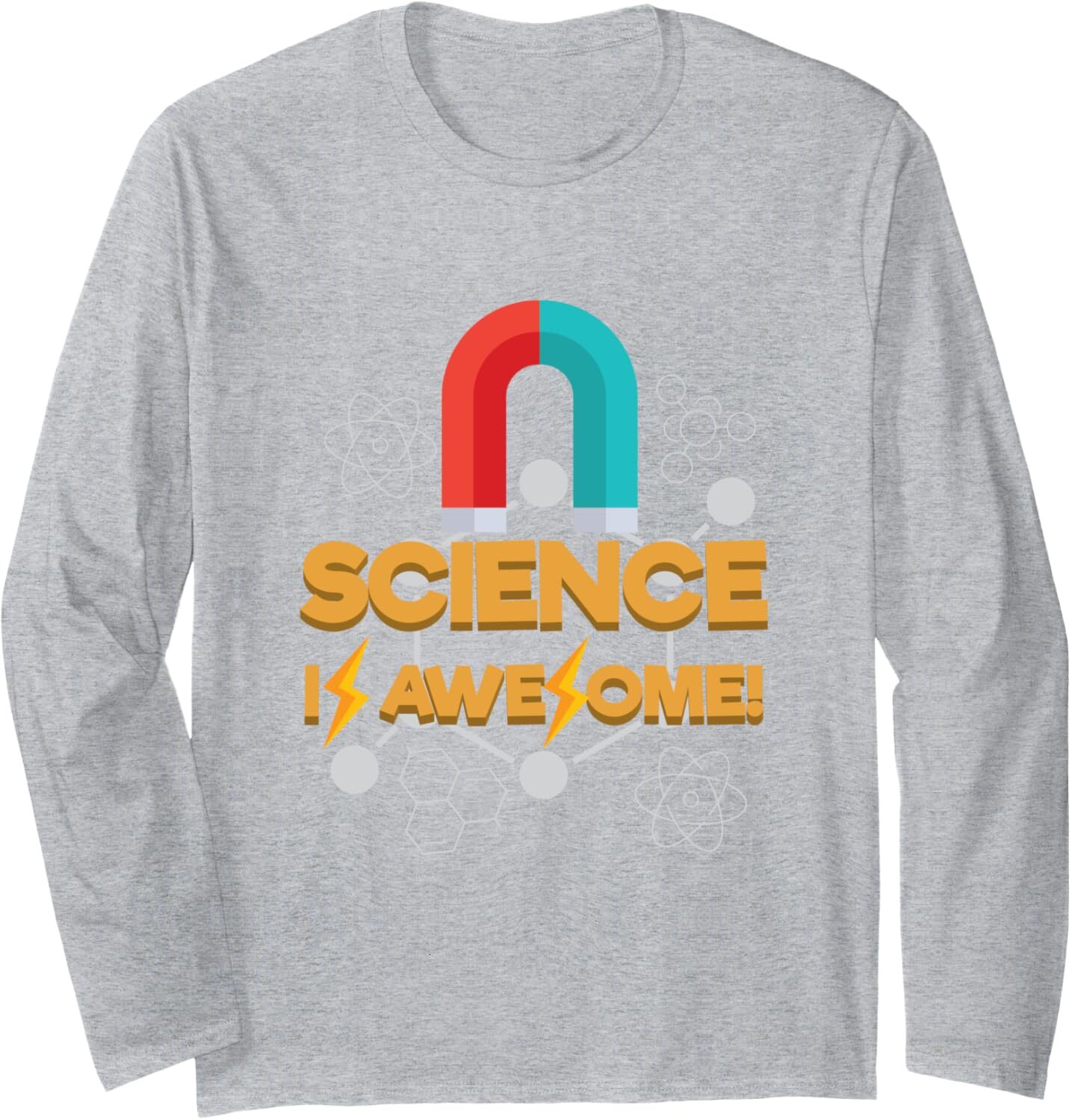 Long Sleeve Shirts for Men sweatshirt Science Is Awesome Magnet Chemistry Science Gift Long Sleeve Tee Streetwear Casual tops clothes trend