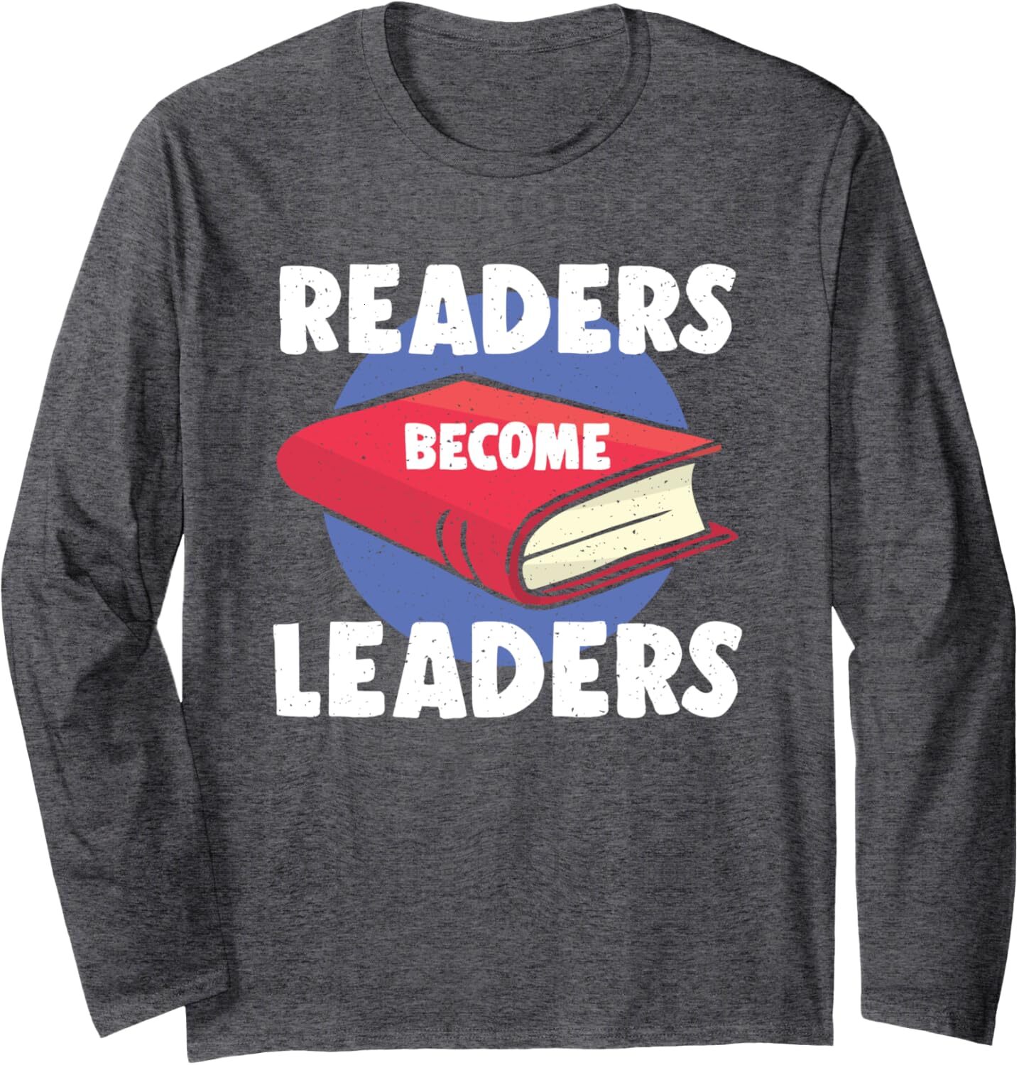 Long Sleeve Shirts for Men sweatshirt Readers Become Leaders Motivational Book Readers Life Goals Long Sleeve Tee Streetwear Casual tops clothes