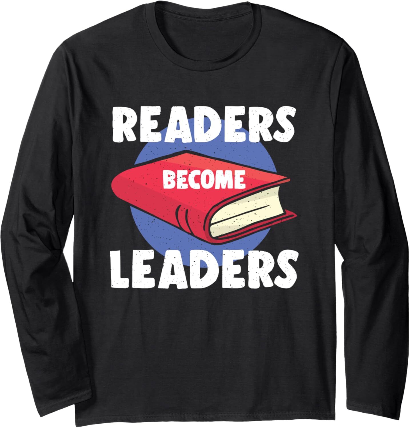 Long Sleeve Shirts for Men sweatshirt Readers Become Leaders Motivational Book Readers Life Goals Long Sleeve Tee Streetwear Casual tops clothes