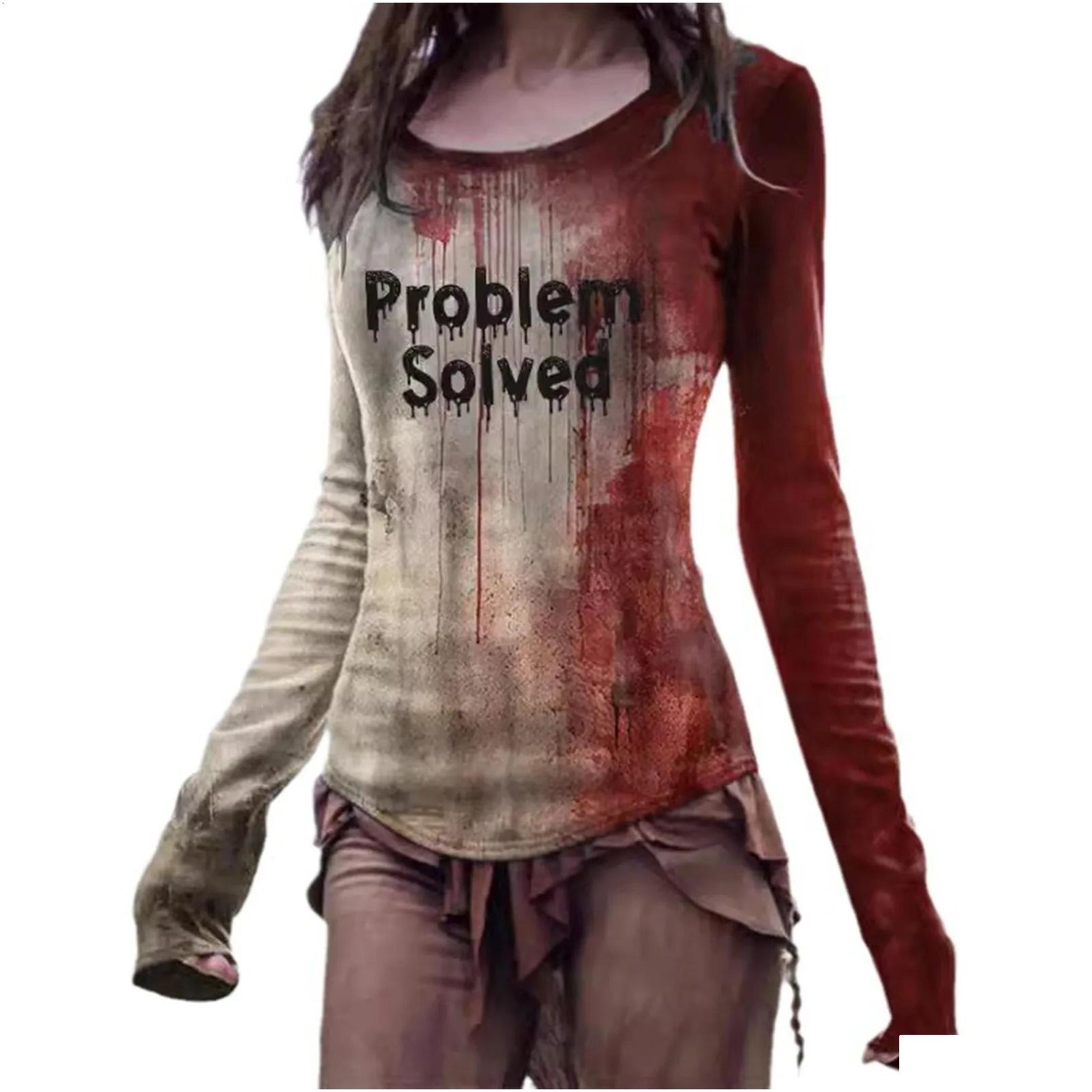 T-Shirt Problem Solved Bloody Fonts Tshirt Halloween Ladies Printed Long Sleeve Crew Neck T Shirt Top Distressed Slim Party Y2K Cloth Dhjfd