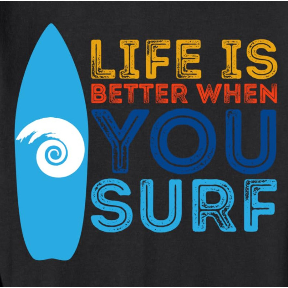 Hoodie for Mens Womens Surfing Life Is Better When U Surf Funny Surfer Gift Sweatshirt Graphic Hoodies sweatshirt Pullover Long Sleeve
