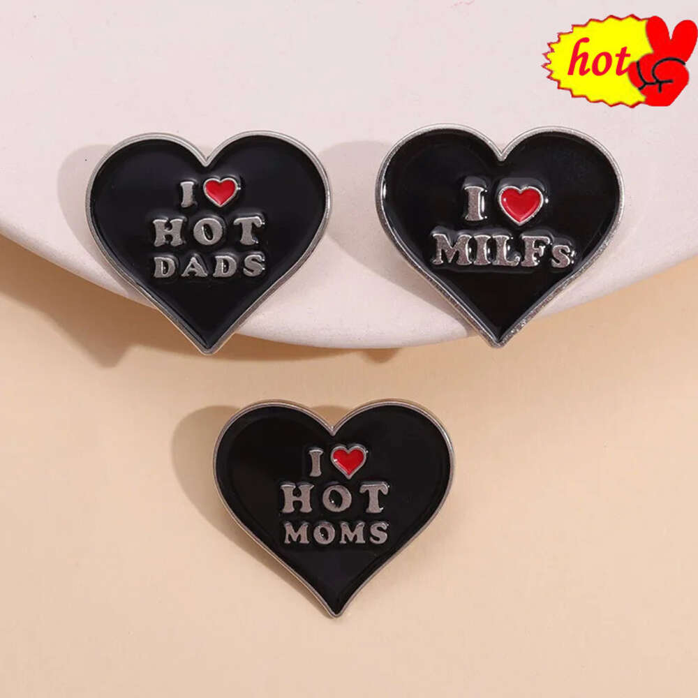 i hot moms dads milfs Brooch Exquisite Fashion Badge Men And Women Backpack Sweater Accessories Jewelry Pin
