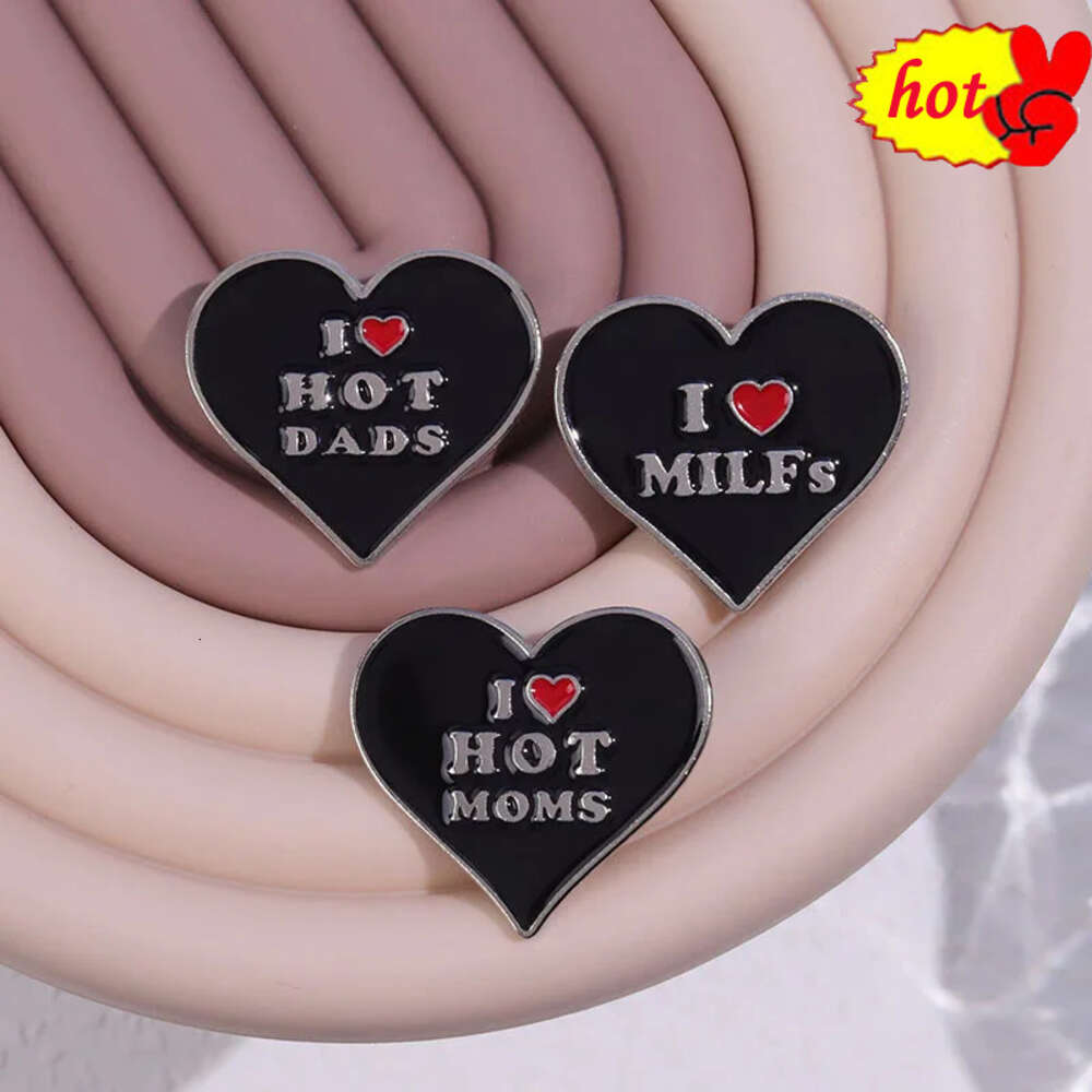 i hot moms dads milfs Brooch Exquisite Fashion Badge Men And Women Backpack Sweater Accessories Jewelry Pin