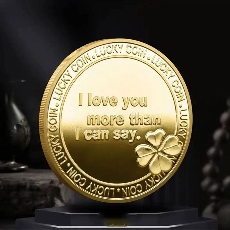 Love Collection Coin I Love You More Than Commemorative Gold Coin Gift Her Home Decor Z102